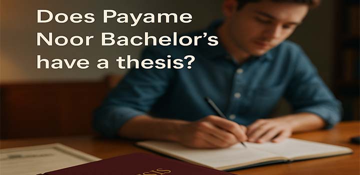 آیا کارشناسی پیام نور پایان نامه دارد